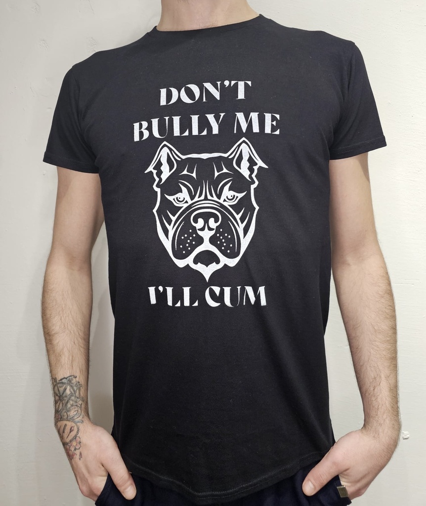 GAYT*GEAR DONT BULLY ME TSHIRT