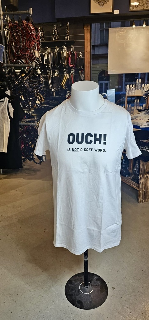 GAYT*GEAR T-SHIRT OUCH IS NOT A SAFE WORD 