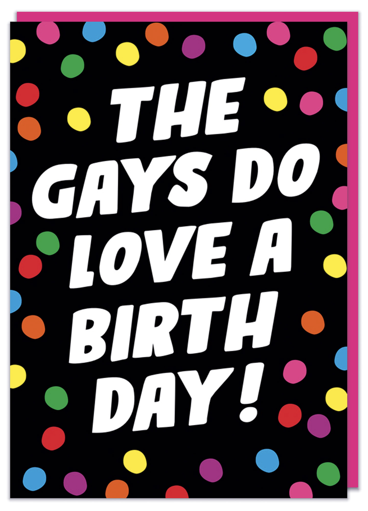 DM GAYS LOVE A BDAY CARD