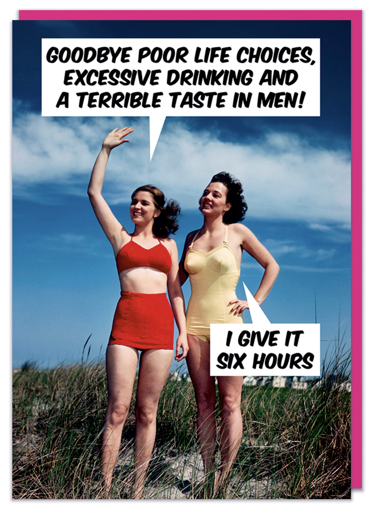 DM GOODBYE POOR LIFE CHOICES CARD