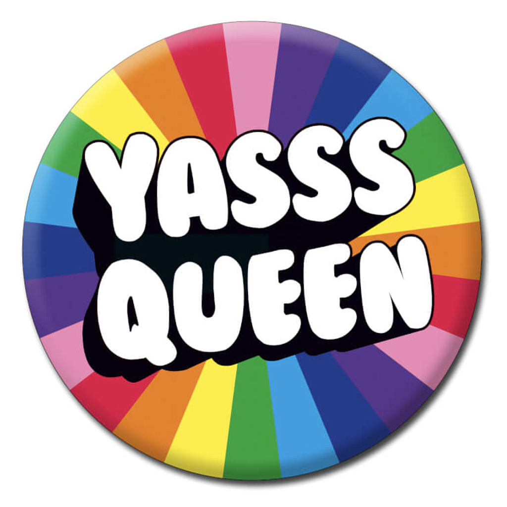 DM YASS QUEEN BADGE