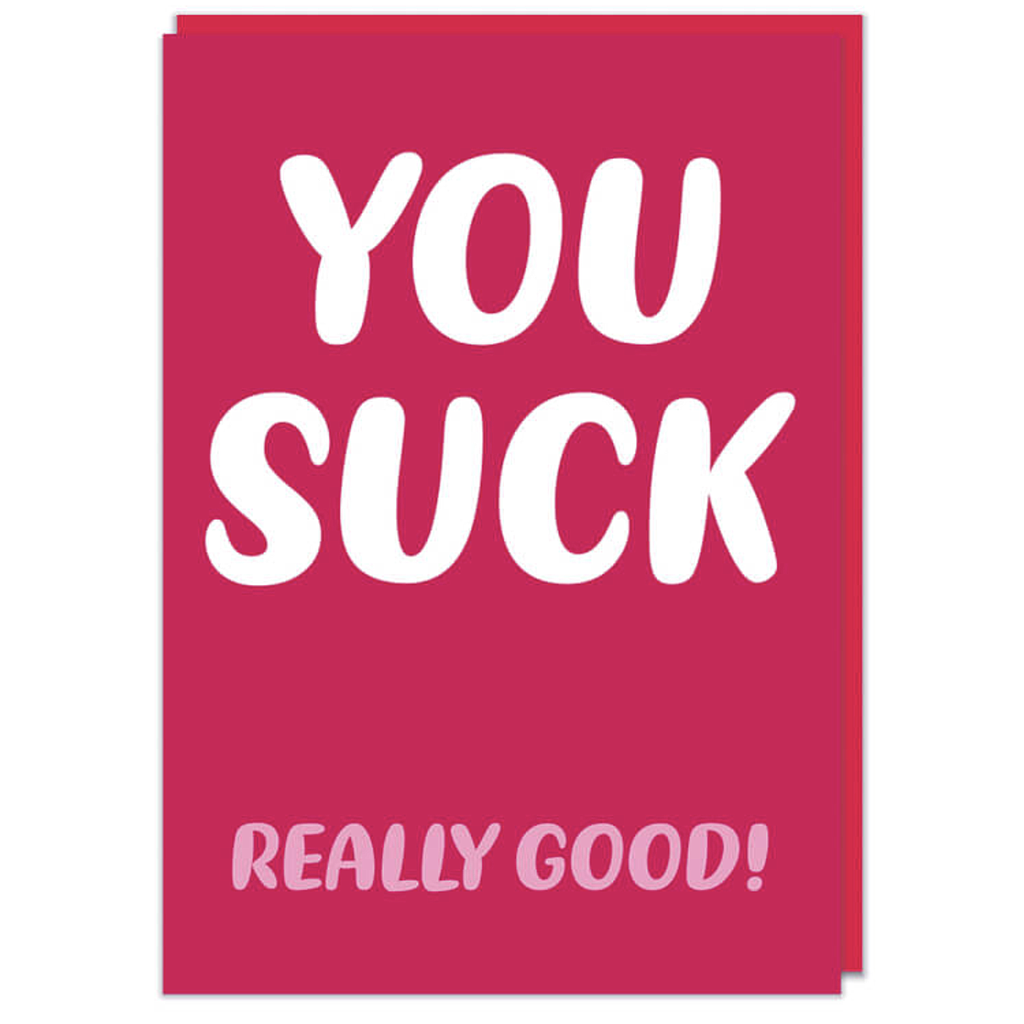 DM YOU SUCK CARD