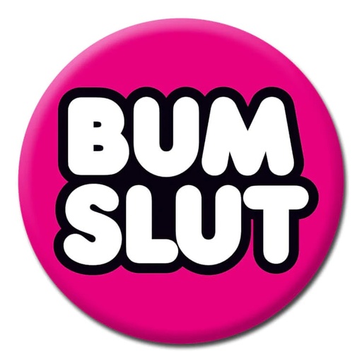[DMD 137] DM BUM SLUT BADGE  