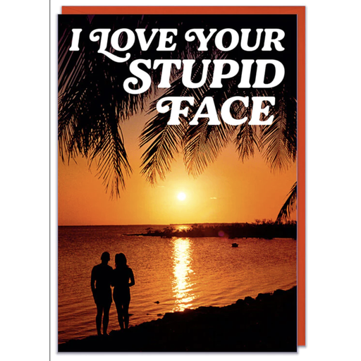 [DMA 463] DM I LOVE YOUR STUPID FACE 